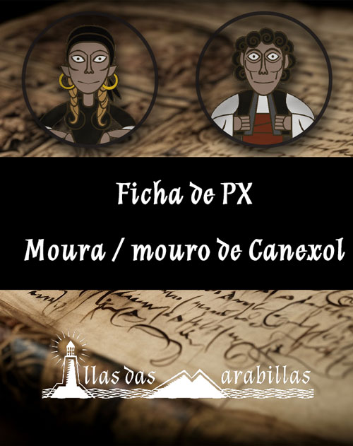 Ficha de PX - Mouros de Canexol